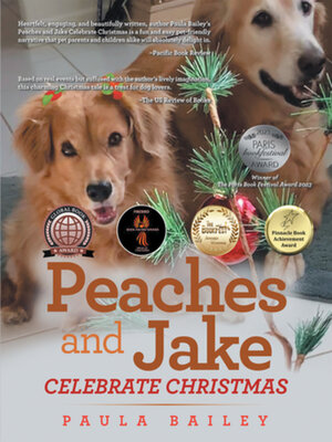 cover image of PEACHES AND JAKE CELEBRATE CHRISTMAS